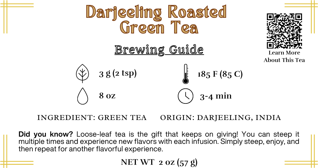 Darjeeling Roasted Green Tea